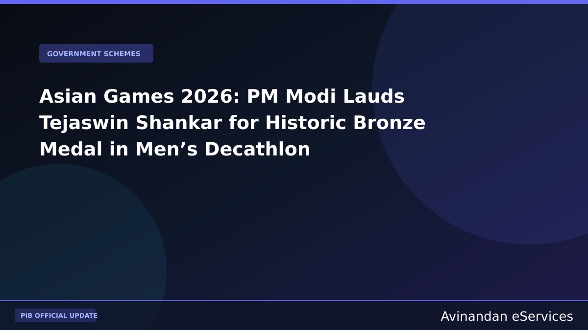 Asian Games 2026: PM Modi Lauds Tejaswin Shankar for Historic Bronze Medal in Men’s Decathlon