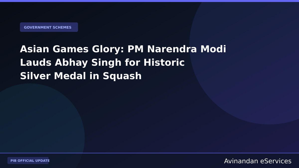 Asian Games Glory: PM Narendra Modi Lauds Abhay Singh for Historic Silver Medal in Squash