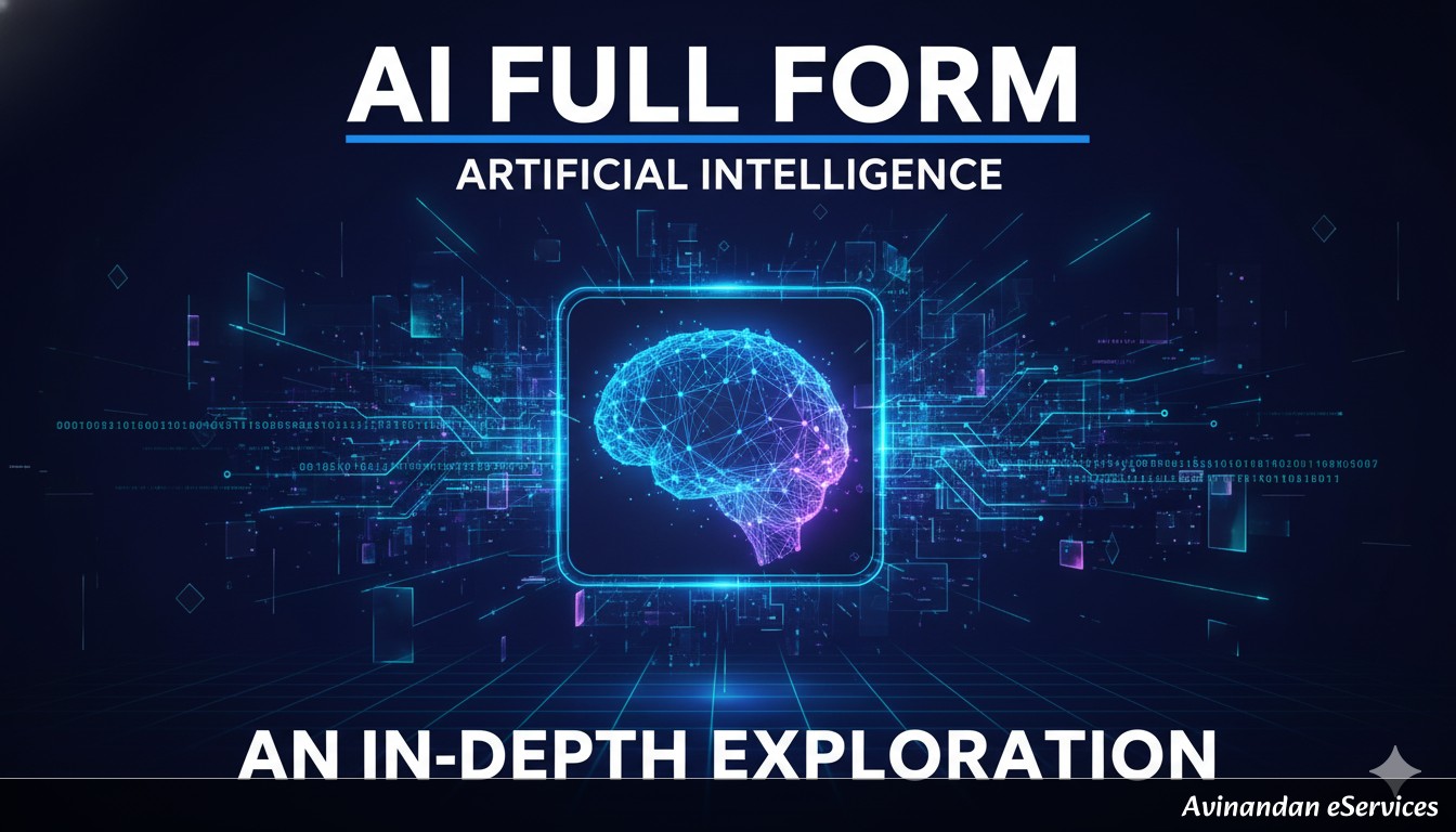 AI Full Form: An In-depth Exploration of Artificial Intelligence