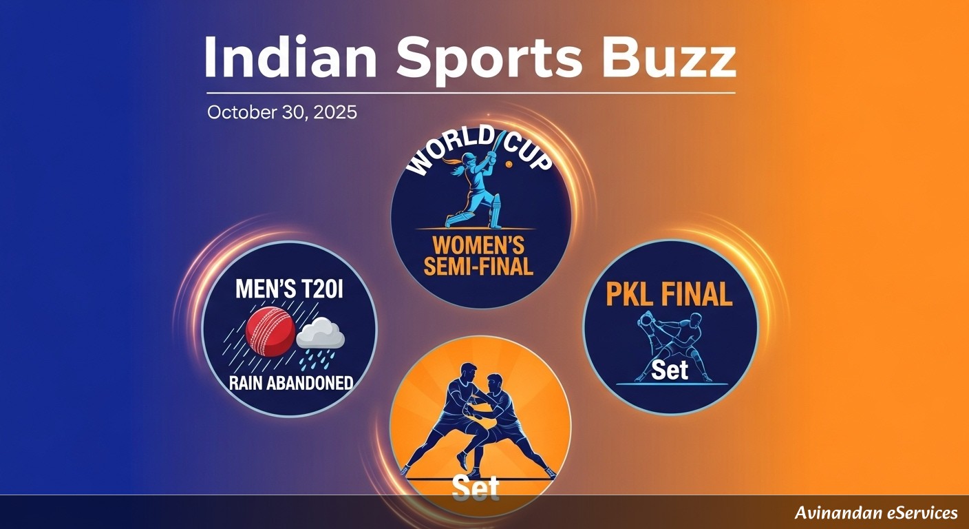 Indian Sports Buzz October 30, 2025: Women's World Cup Semi-Final Showdown, Rain Abandons Men's T20I, PKL Final Set