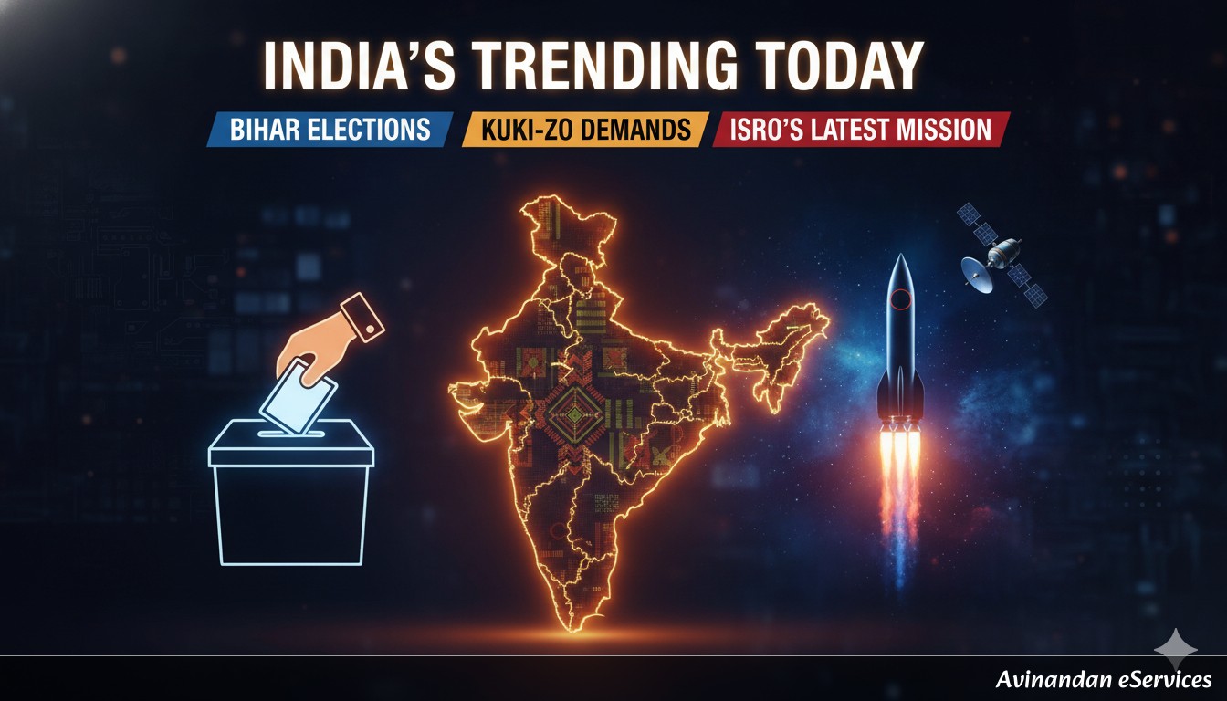 India's Trending Today: Bihar Elections, Kuki-Zo Demands, and ISRO's Latest Mission